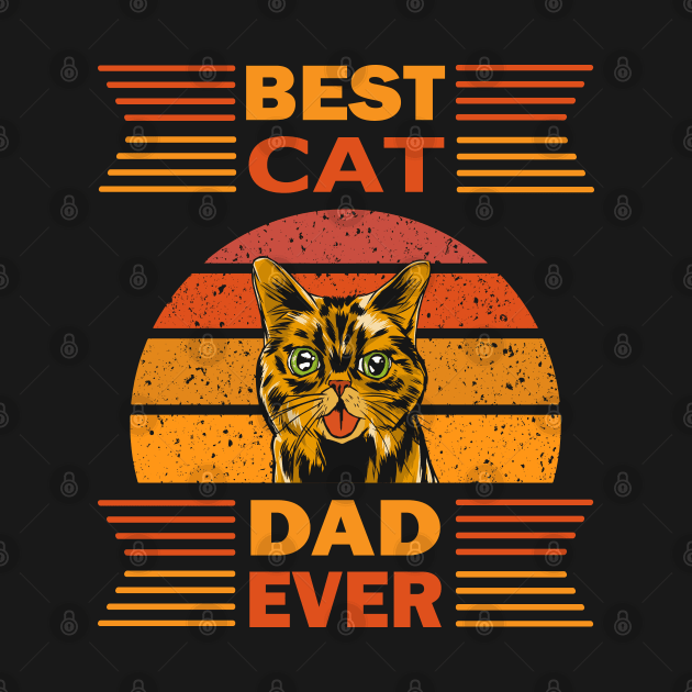 Best Cat Dad Ever by Vcormier