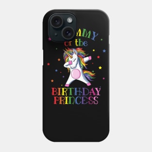 Mommy Of The Birthday Princess Unicorn Phone Case