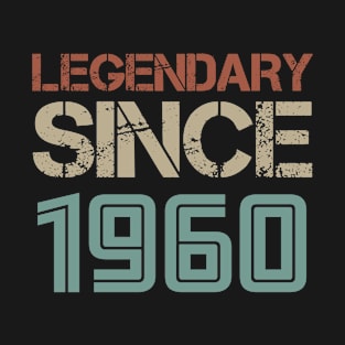 Legendary Since 1960 T-Shirt