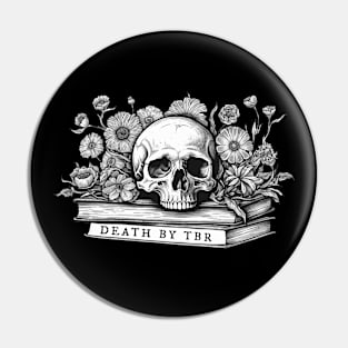 Death by tbr Skull book flowers Pin