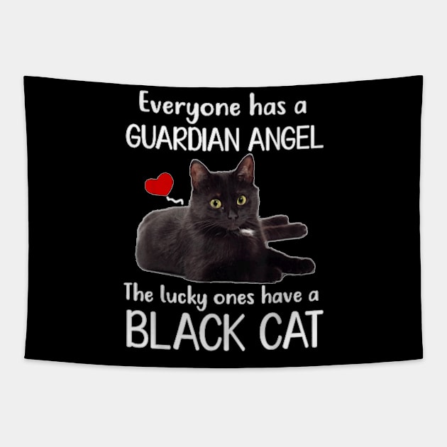 Everyone Has Guardian Angel He Lucky Ones Have A Black Cat Tapestry by Peter Smith