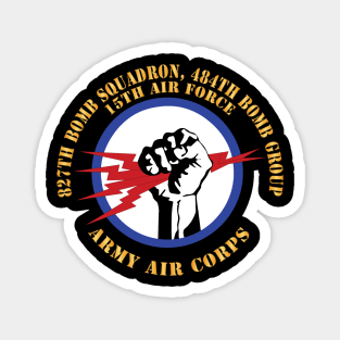 827th Bomb Squadron, 484th Bomb Group - 15th AAF X 300 Magnet