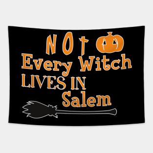 not every witches lives in salem Halloween Tapestry