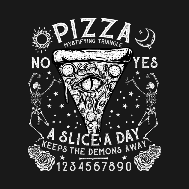 Disover Pizza Mystifying Triangle - Gothic Ouija Witch Halloween - Witchcraft - T-Shirt