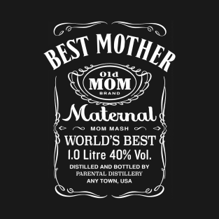 MOTHER'S DAY HOOCH T-Shirt