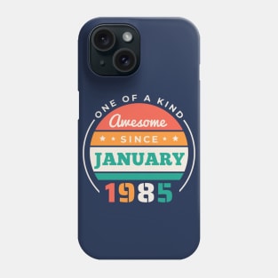 Retro Awesome Since January 1985 Birthday Vintage Bday 1985 Phone Case