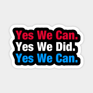 Yes We Can Magnet