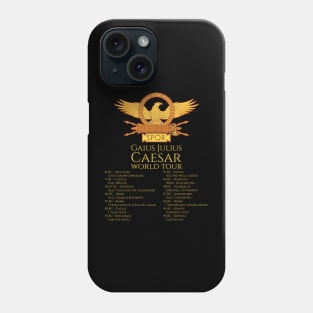 Gaius Julius Caesar World Tour Phone Case