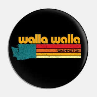 walla walla Washington Retro Pin