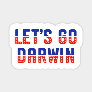 Let's Go Darwin Magnet