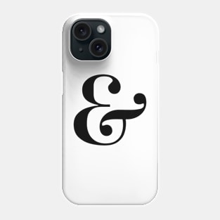 Ampersand Typography Text Design Phone Case