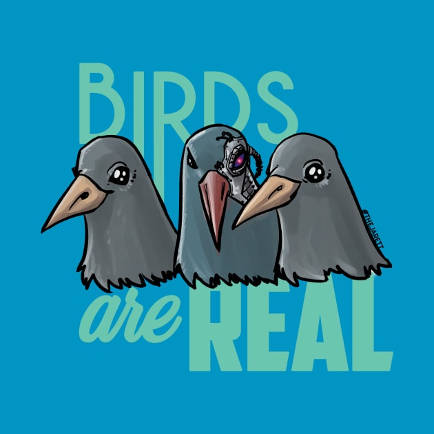 Birds Are Real - Teal by theJarett