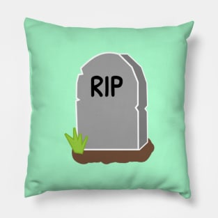 RIP Pillow