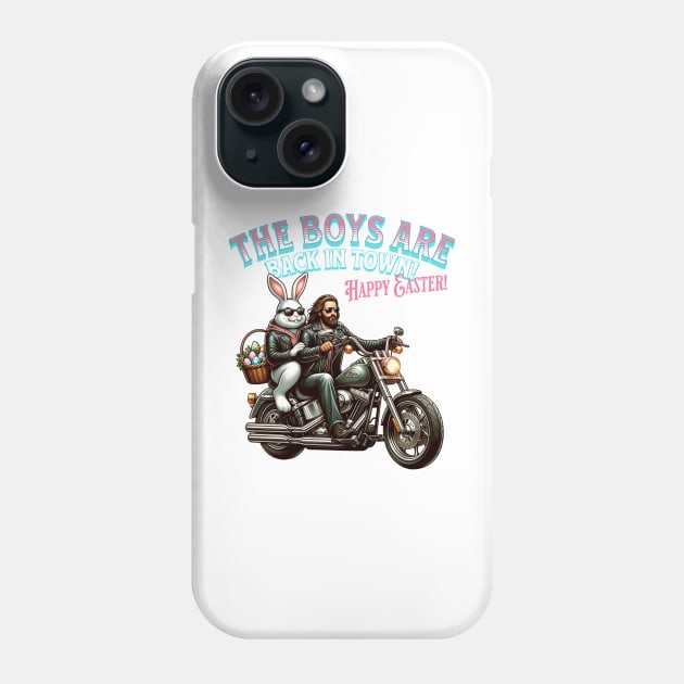 The Boys Are Back In Town Easter Phone Case by RuthlessMasculinity