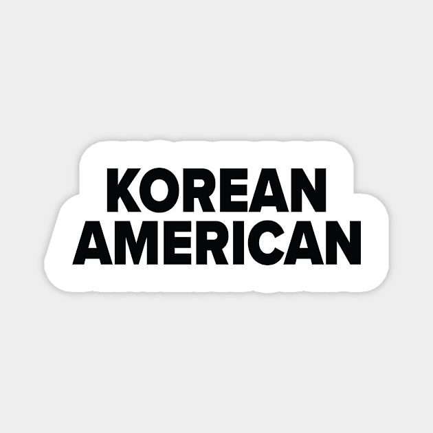 Korean American Magnet by ProjectX23Red