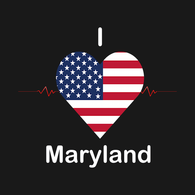 I love Maryland by FUNEMPIRE