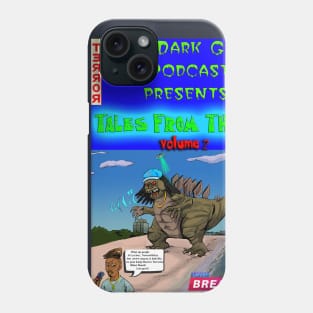 Tales from The Sipp Vol 2 Gattizilla design Phone Case