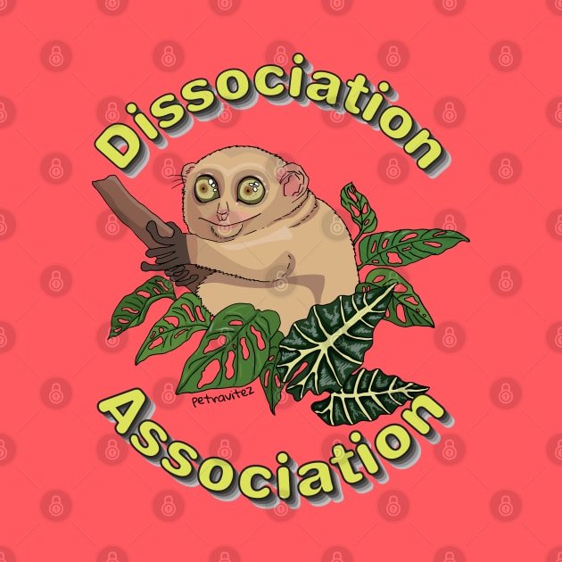 Join the Dissociation Association - tarsius zoning out by Petra Vitez