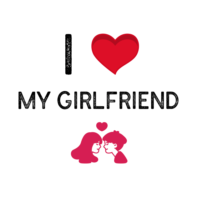 I love my girlfriend by Salasala