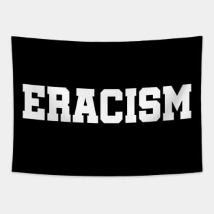 ERACISM - Erase Racism Tapestry