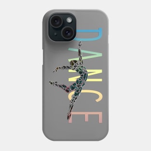 Dance Text Dancer Phone Case