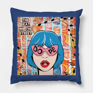 Dope Pop Art Girl - The Beat On The Street - Pop Art Ave Pillow