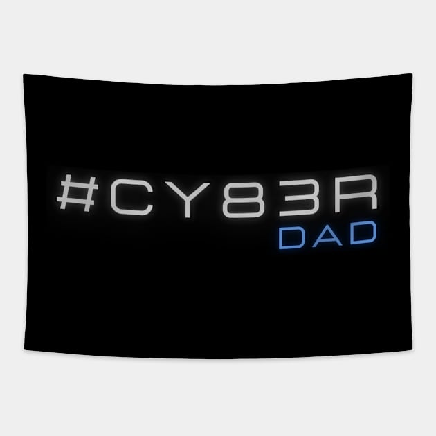Cyber Dad Tapestry by VIPprojects
