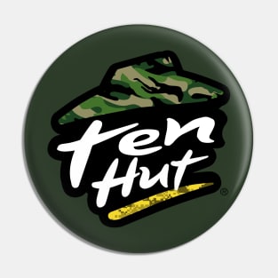 Pizza Military - Ten Hut Pin