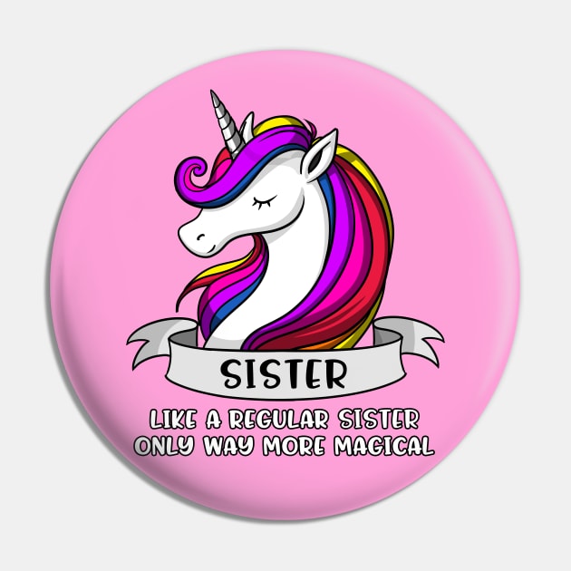 Unicorn Sister Pin by underheaven