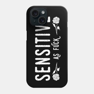 Sensitive AF Phone Case