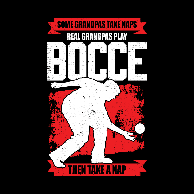 Bocce Player Grandpa Grandfather Gift by Dolde08