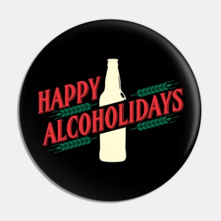 Happy Alcoholidays Pin