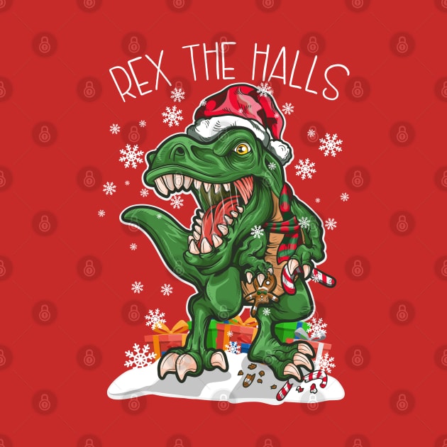 Christmas T Rex The Halls Dinosaur Merry XMAS by RAWRTY ANIMALS