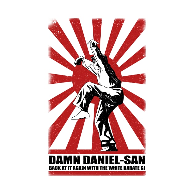 Damn Daniel-san by SlothgirlArt