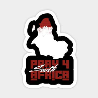 Pray for South Africa Magnet