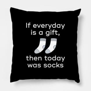 Today Was Socks Pillow