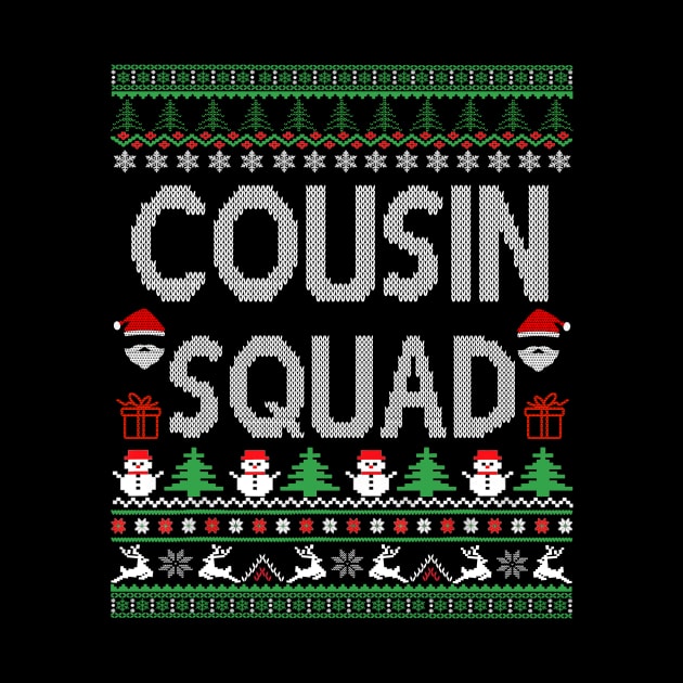 cousin squad - ugly christmas cousin squad by Bagshaw Gravity