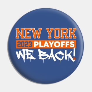 2023 Playoffs, We Here! Pin