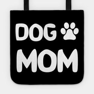 Dog Mom Tote