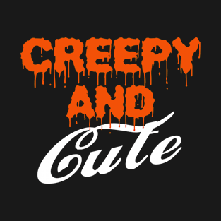 Creepy Cute TShirt Halloween T Shirt Funny Halloween Gift Ideas T-Shirt