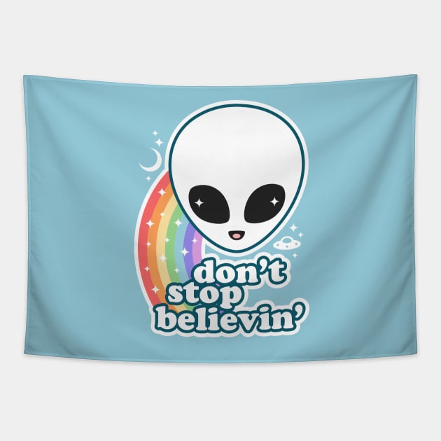 Don't Stop Believin' in Aliens Tapestry by sugarhai