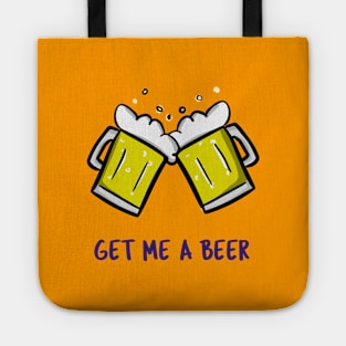 Get Me A Beer Tote