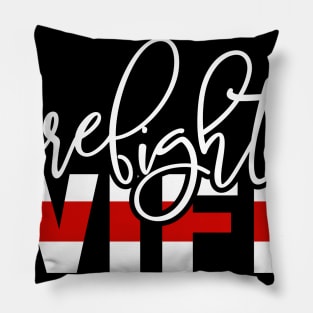 Firefighter Wife - Thin Red Line Pillow