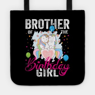 Brother of the Birthday Girl Unicorn Lovers Gift Shirt Tote