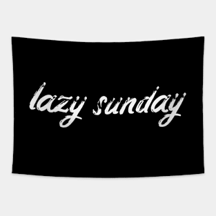 LAZY SUNDAY Tapestry