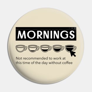 Not A Morning Person Coffee Lover I Need Coffee Pin