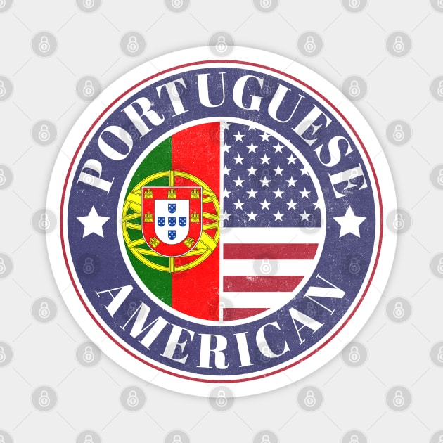 Proud Portuguese-American Badge - Portugal Flag Magnet by Yesteeyear