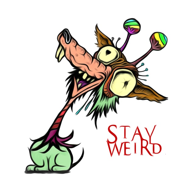 Stay Weird by ZenithWombat
