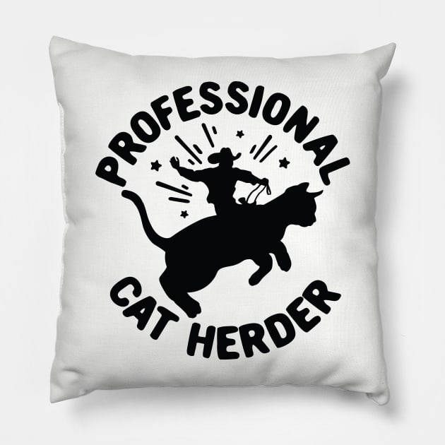 Professional Cat Herder Funny Cat Lover Graphic Pillow by Graphic Duster