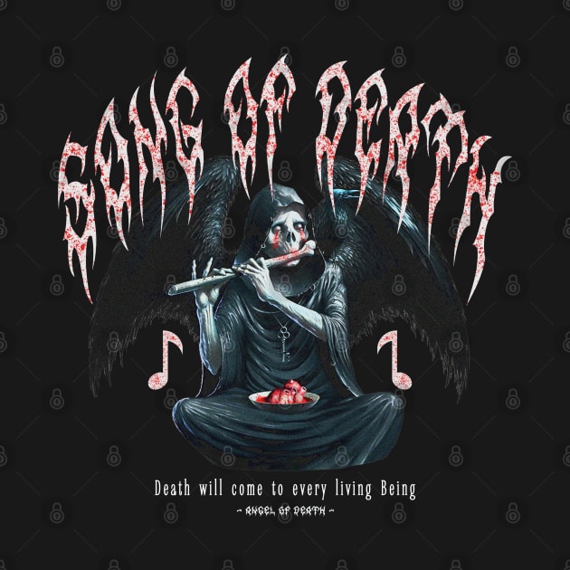 Song Of Death by zerox